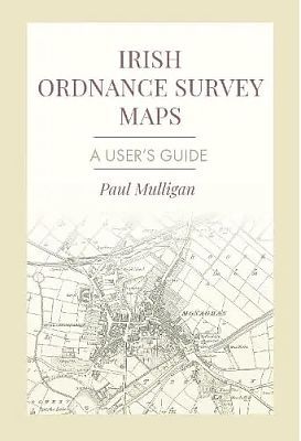 Irish Ordnance Survey Maps