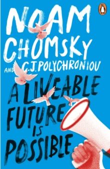 Liveable Future Is Possible, A