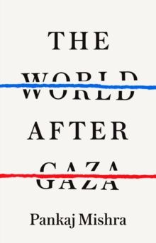 World After Gaza, The