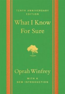 What I Know For Sure