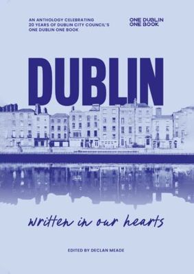 Dublin: Written In Our Hearts