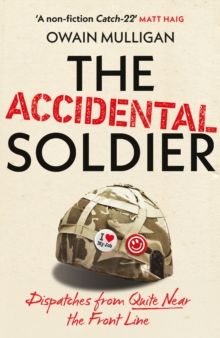 Accidental Soldier, The