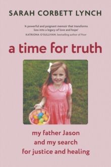 Time For Truth, A