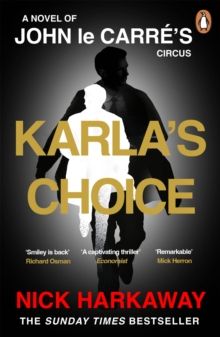 Karla&#39;s Choice