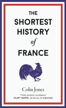 Shortest History of France, The