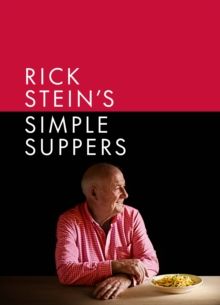 Rick Stein&#39;s Simple Suppers