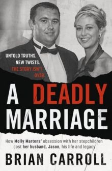 Deadly Marriage, A Deadly Marriage, A