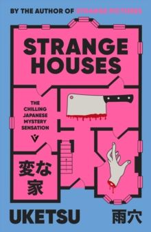 Strange Houses