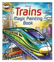 Trains Magic Painting Book Trains Magic Painting Book