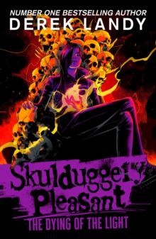 Skulduggery 9: Dying of the Light