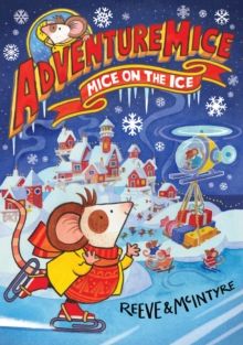 Adventuremice: On The Ice