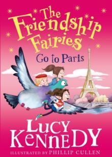 Friendship Fairies Go To Paris, The