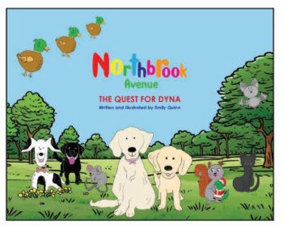 Northbrook Avenue: The Quest For Dyna Northbrook Avenue: The Quest For Dyna