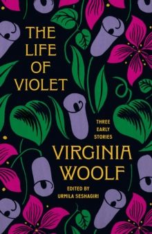 Life of Violet, The