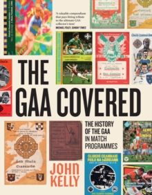 GAA Covered, The GAA Covered, The