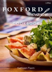 Foxford Cafe Cookbook