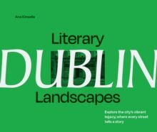 Literary Landscapes Dublin
