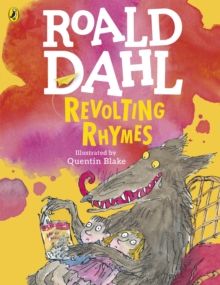 Revolting Rhymes (Colour Edition) Revolting Rhymes (Colour Edition)