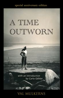 Time Outworn, A Time Outworn, A