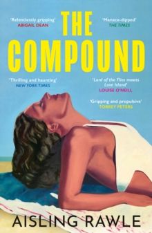 Compound, The Compound, The