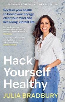 Hack Yourself Healthy