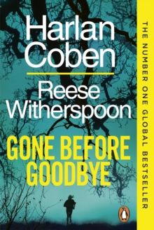 Gone Before Goodbye Gone Before Goodbye