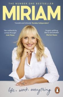 Miriam: Life, Work, Everything