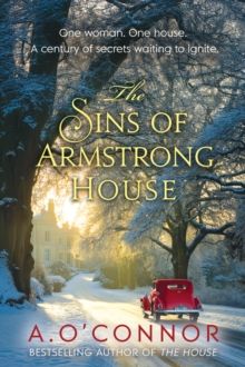 Sins of Armstrong House, The Sins of Armstrong House, The