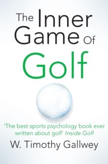 Inner Game of Golf, The