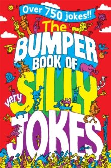 Bumper Book of Very Silly Jokes, The