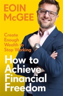 How To Achieve Financial Freedom How To Achieve Financial Freedom