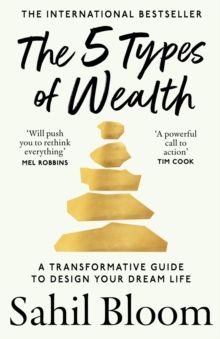 5 Types of Wealth, The 5 Types of Wealth, The