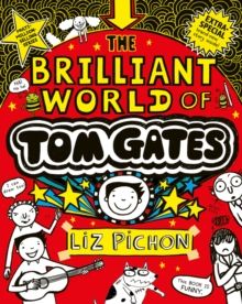 Brilliant World of Tom Gates Brilliant World of Tom Gates