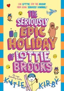 Serious Epic Holiday of Lottie Brooks