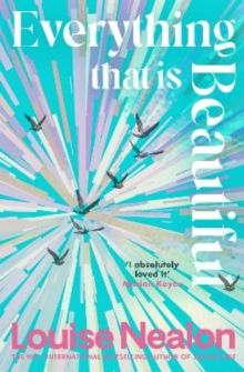 Everything That Is Beautiful Everything That Is Beautiful