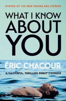 What I Know About You What I Know About You
