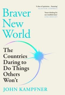 Braver New World