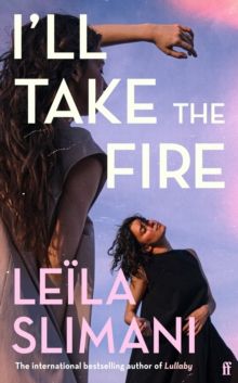 I'll Take The Fire I'll Take The Fire