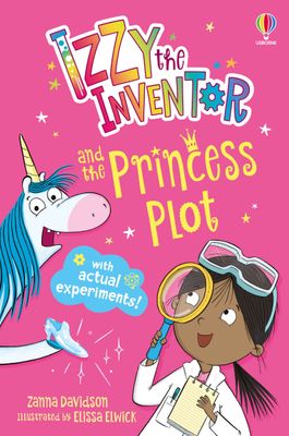 Izzy the Inventor and the Princess Plot Izzy the Inventor and the Princess Plot