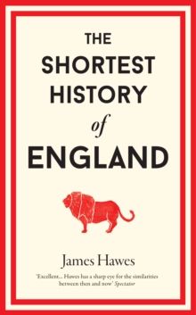 Shortest History of England, The