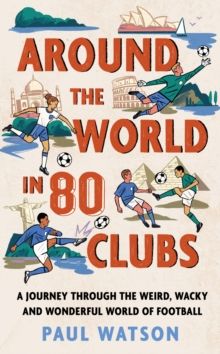 Around The World In 80 Clubs