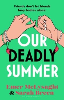 Our Deadly Summer Our Deadly Summer