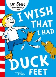 I Wish That I Had Duck Feet I Wish That I Had Duck Feet
