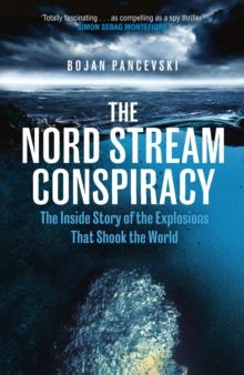 Nord Stream Conspiracy, The