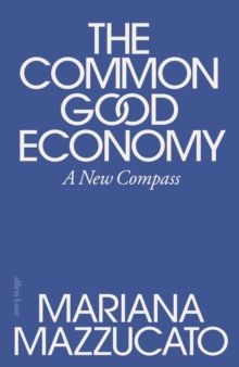 Common Good Economy, The