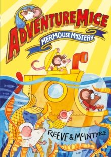 Adventuremice: Mermouse Mystery Adventuremice: Mermouse Mystery