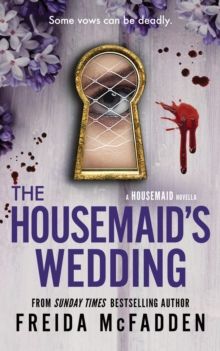 Housemaid's Wedding, The Housemaid's Wedding, The