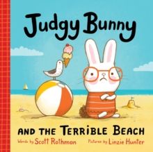 Judgy Bunny and the Terrible Beach Judgy Bunny and the Terrible Beach