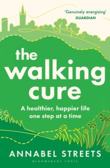 Walking Cure, The Walking Cure, The