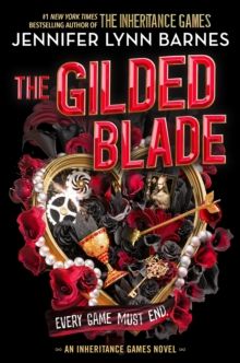 Gilded Blade, The Gilded Blade, The